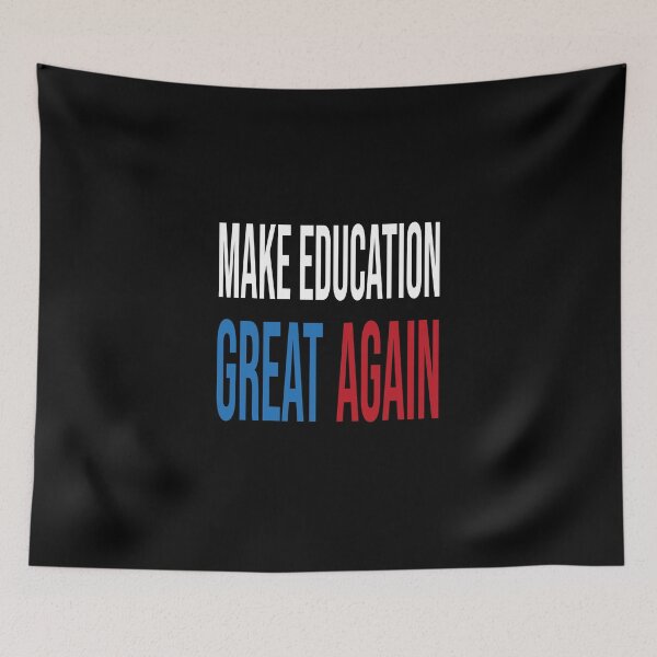 Item preview, Make Education Great Again designed and sold by bigfamilytee.