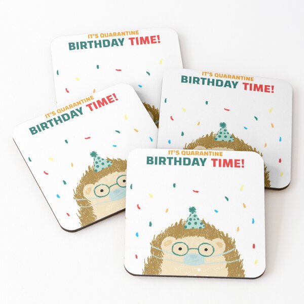 Item preview, It's Quarantine Birthday Time! designed and sold by Kaupasi.
