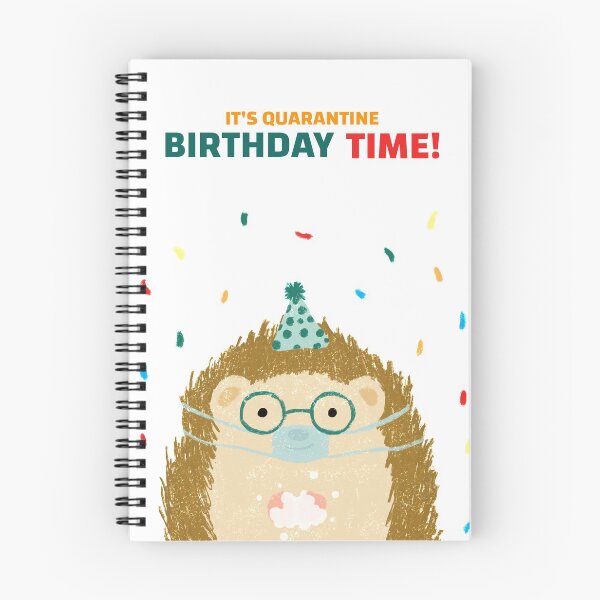 Item preview, It's Quarantine Birthday Time! designed and sold by Kaupasi.