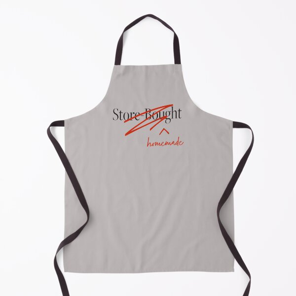 Item preview, Homemade is better than Store-Bought designed and sold by Rivermod.