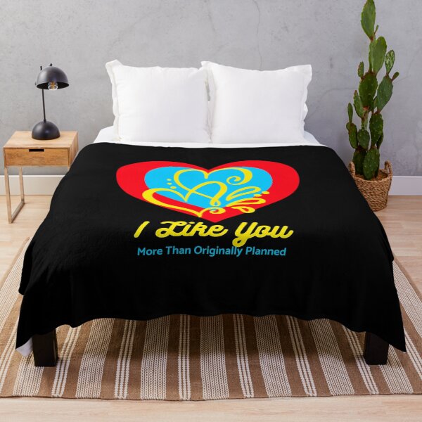 Item preview, I Like You More Than Originally Planned designed and sold by VBeesTees.