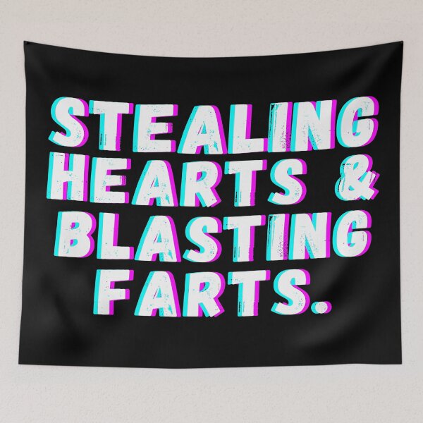 Item preview, Stealing hearts and blasting farts designed and sold by OneTimeEngineer.