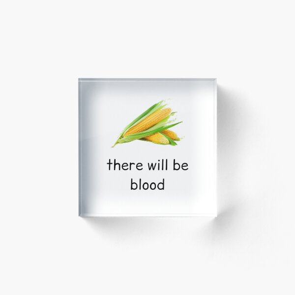 there will be blood Acrylic Block