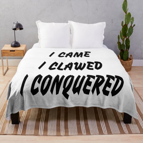 Item preview,  I CAME I CLAWED I CONQUERED Motivational Cat Life and Workout Gift  designed and sold by TeachUrb.