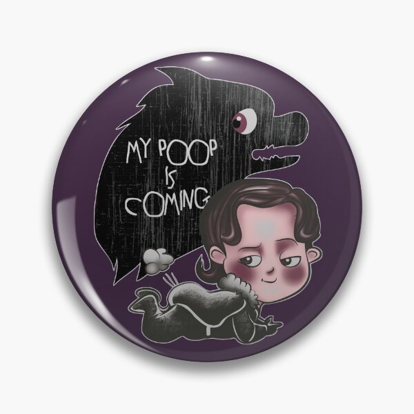 Item preview, my poop is coming designed and sold by sambuko.