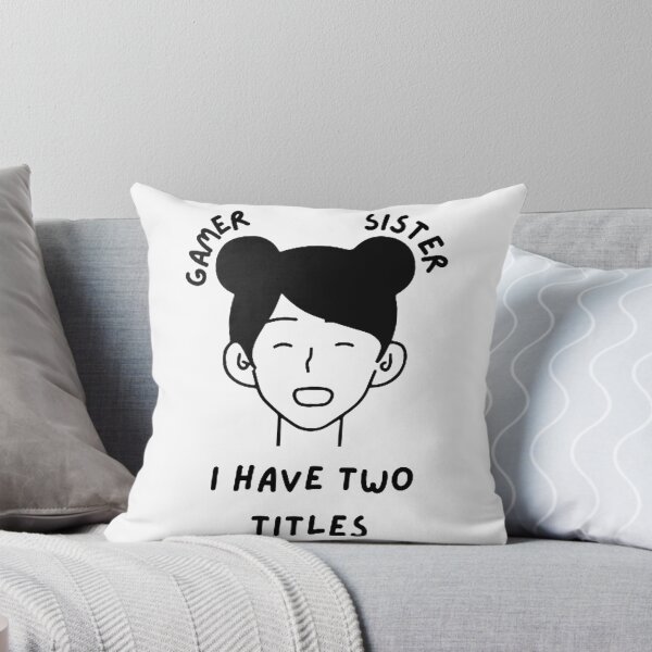 Item preview, I Have Two Titles Sister and Gamer designed and sold by LaylaCreator.