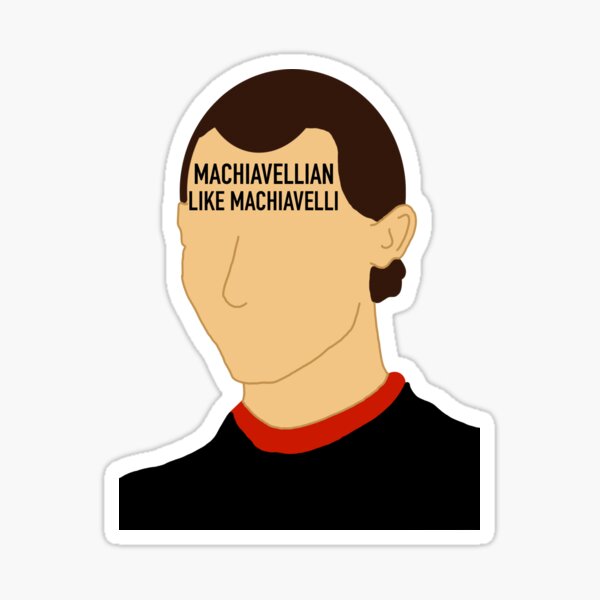 Machiavelli Quote Stickers Redbubble