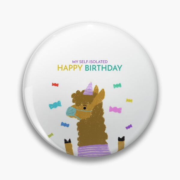 Item preview, My self-isolated Happy Birthday designed and sold by Kaupasi.