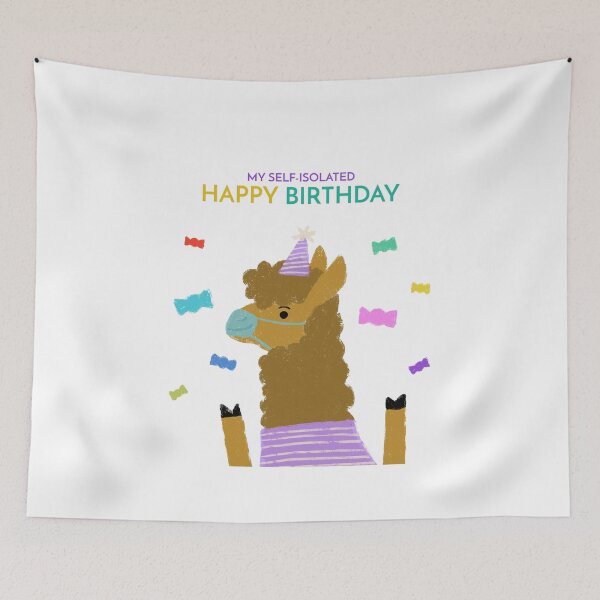 Item preview, My self-isolated Happy Birthday designed and sold by Kaupasi.