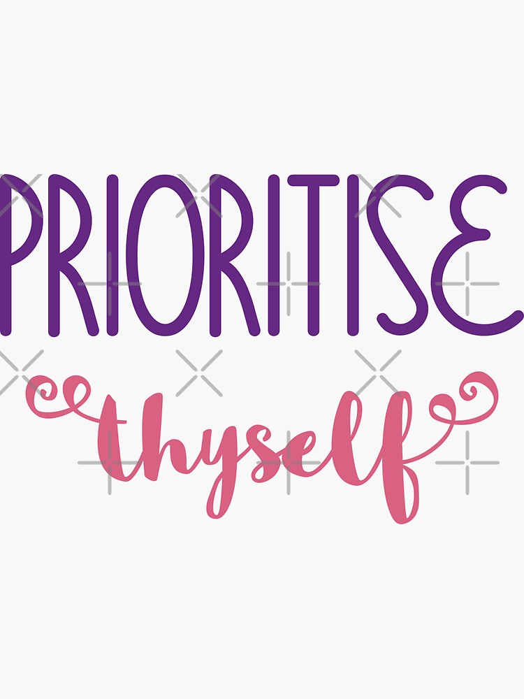 Prioritise Thyself by a-golden-spiral
