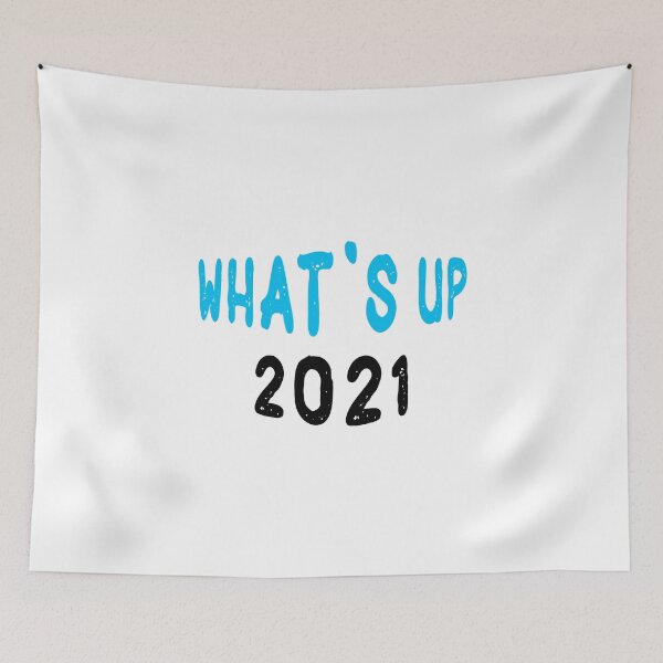 Item preview, What's up 2021 ! designed and sold by Achily.