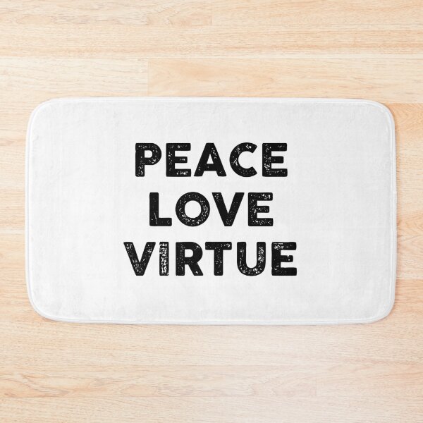 Item preview, Peace love virtue designed and sold by GoldenDov.
