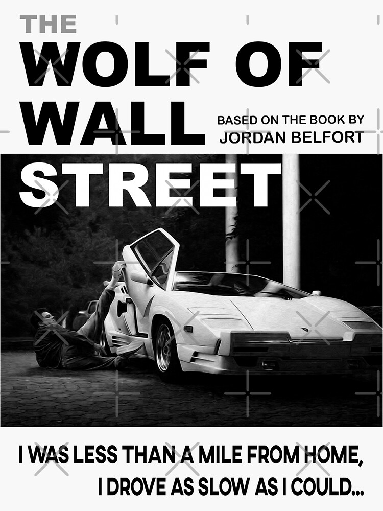 "Wolf of Wall Street Movie" Sticker for Sale by blackmaple Redbubble