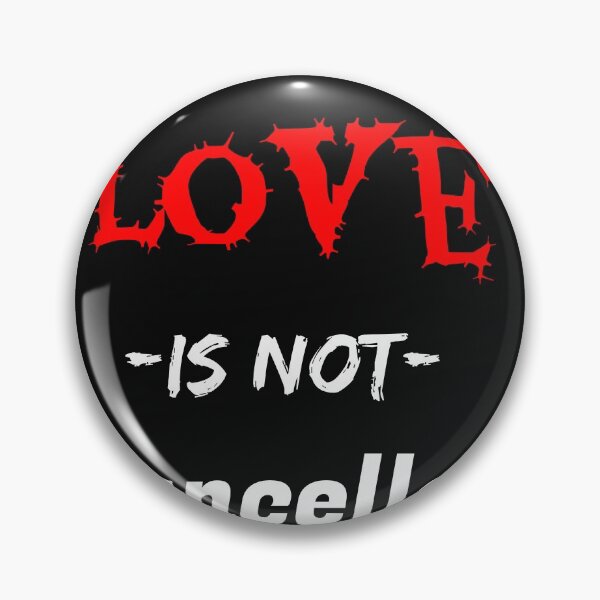 Item preview, love is not cancelled designed and sold by Jesar.