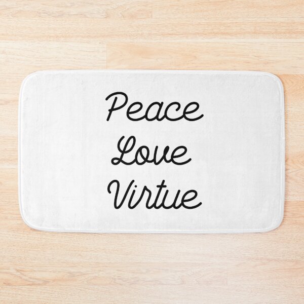 Item preview, Peace love virtue designed and sold by GoldenDov.