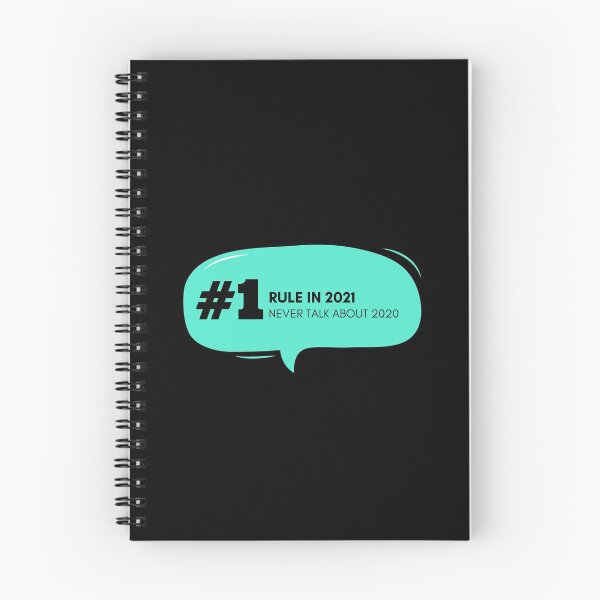 Item preview, First rule in 2021: Never talk about 2020. designed and sold by Africanism.