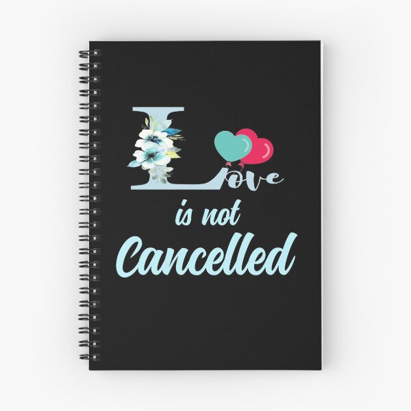 Item preview, Love is not canceled designed and sold by Designhub14.