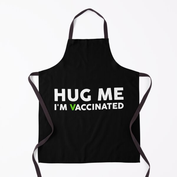 Item preview, Hug Me I'm vaccinated designed and sold by GoldenDov.