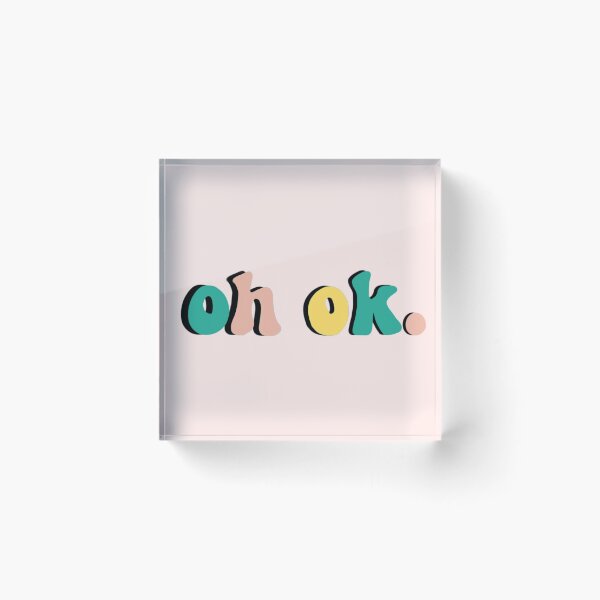Item preview, Oh ok vsco designed and sold by XxgiannalynnxX.