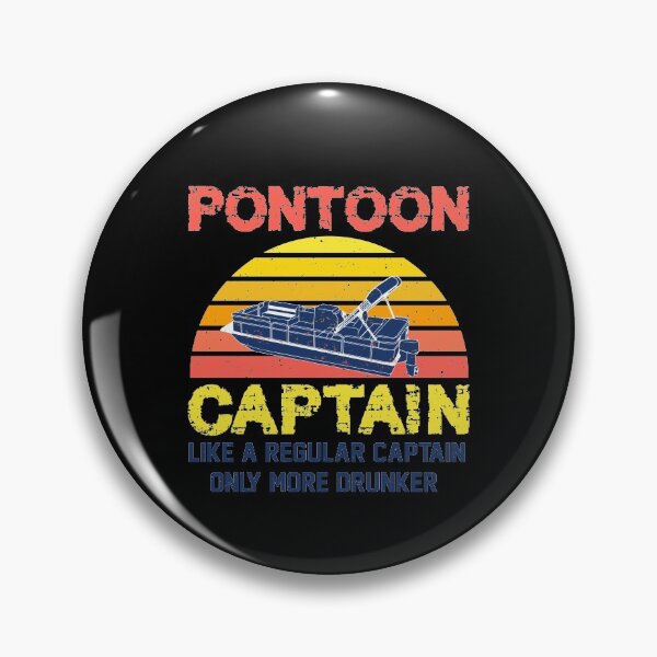 Item preview, Pontoon Captain Like a Regular Captain Only More Drunker designed and sold by BestUncommonTee.