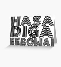 HASA DIGA EEBOWAI - Das Buch Mormon Grußkarte