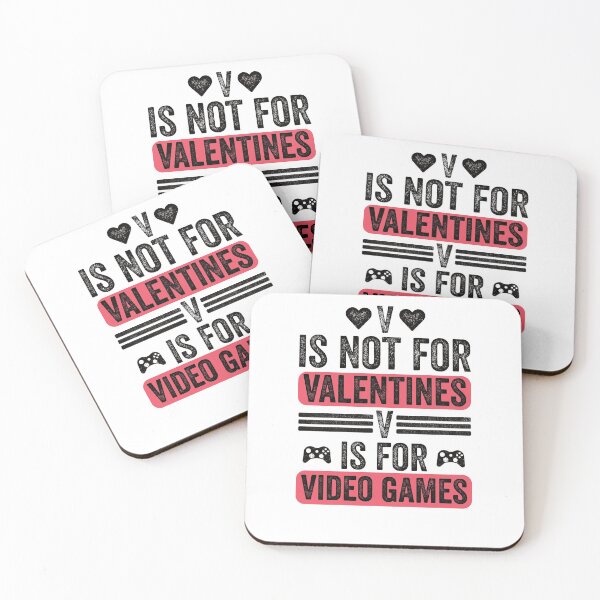 Item preview, V is not for valentine v is for video games designed and sold by Medmac's Designs.