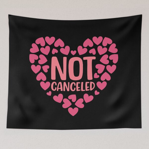 Item preview, Love is Not Canceled designed and sold by Uppercase Tees.