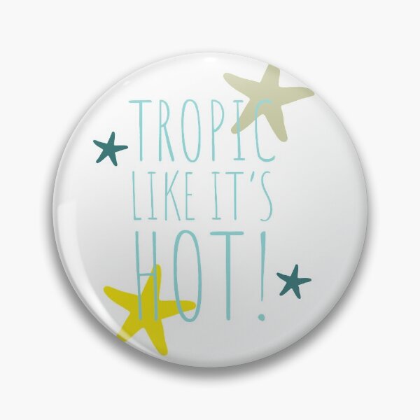 Item preview, SUMMER LIFE - SUMMER - STARS - TROPICAL - TROPIC LIKE IT'S HOT  designed and sold by Tropical Blood.