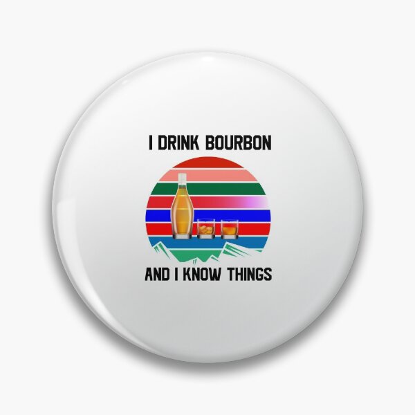 Artikelvorschau, Ich trinke Bourbon und ich weiß Dinge entworfen und verkauft von NECHSTORE.