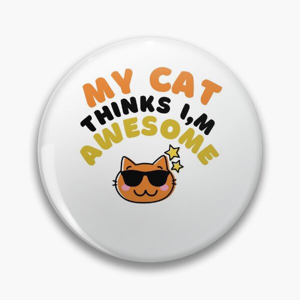 Item preview, My Cat Awesome Funny Shirt Animal Cats Dogs Pets Cute Shirt Laugh Joke Gift Sarcastic Happy Fun Introvert Awkward Geek Hipster Silly Inspirational Motivational Birthday Present designed and sold by EpsilonEridani.