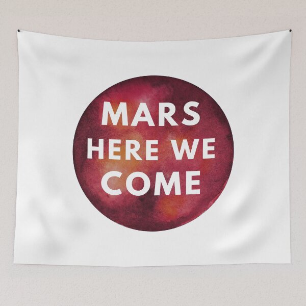 Item preview, Mars here we come designed and sold by crikz.