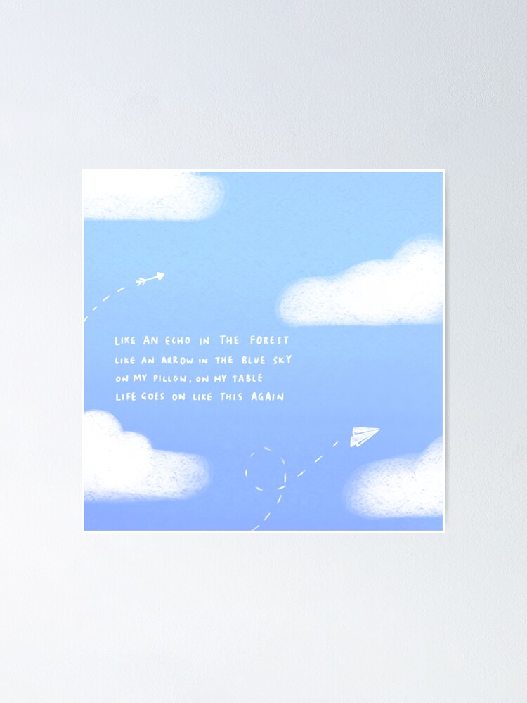 Life Goes On Lyrics Poster For Sale By Aesthetic X Redbubble