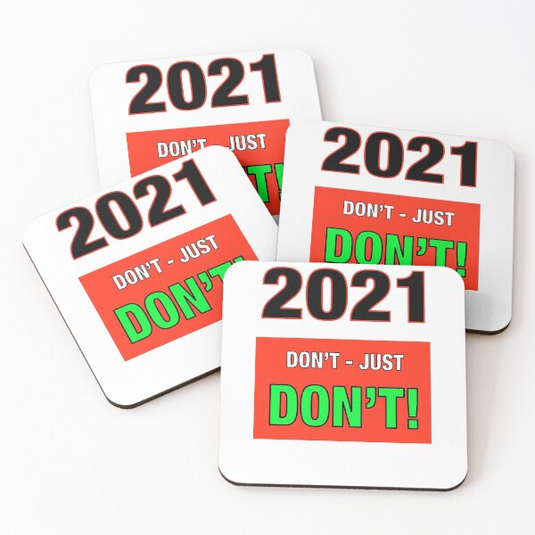 Item preview, 2021 Don’t - Just Don’t! designed and sold by TJHstudio.