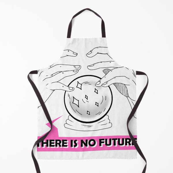Item preview, There is no future. designed and sold by DanaSchmidt.