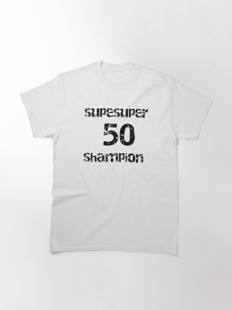 SUPER BOWL 50 BEST Classic T-Shirt for Sale by moustafa7155