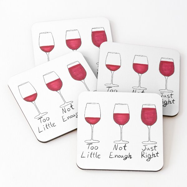 Item preview, The Correct Amount of Wine - Red Wine Black Text designed and sold by EcoElsa.