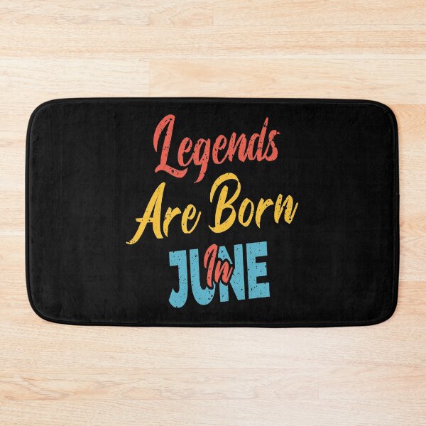 Item preview, Legends Are Born In June designed and sold by Qudkin.