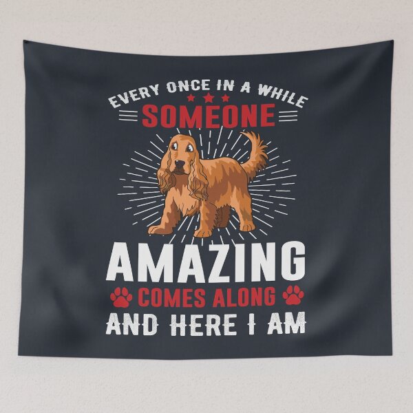 Item preview, Someone amazing comes along - English Cocker Spaniel | Animal designed and sold by designdroplet.