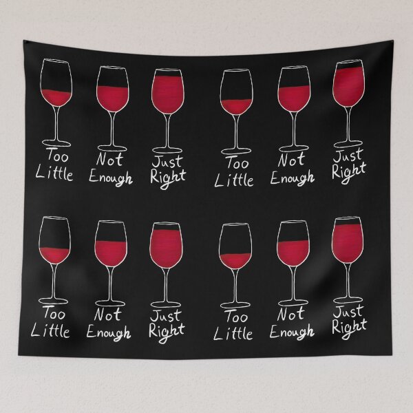 Item preview, The Correct Amount of Wine - Red Wine White Text designed and sold by EcoElsa.