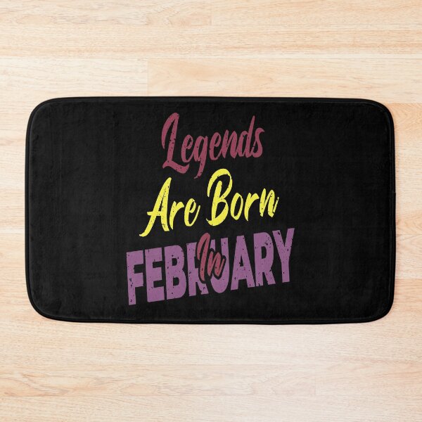 Item preview, Legends Are Born In February designed and sold by Qudkin.