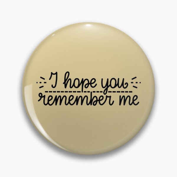 Item preview, I hope you remember me designed and sold by letterbrighter.