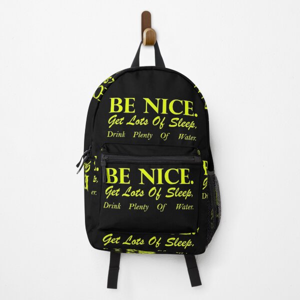 Item preview, Be Nice Get Lots Of Sleep Drink Plenty Of Water, awesome and lovely gift geek for mom's and dad's birthday designed and sold by GraphicPOD ⭐⭐⭐⭐⭐ (4.9k).