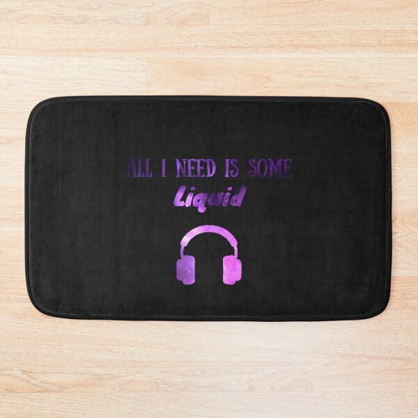 Item preview, All i need is DnB designed and sold by GlennW1.
