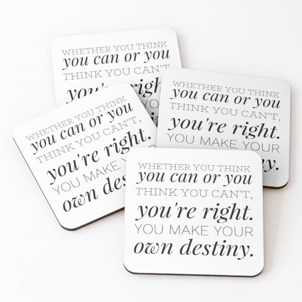 Item preview, Whether you think you can or you think you can’t, you’re right. You make your own destiny. designed and sold by SerenityPax.