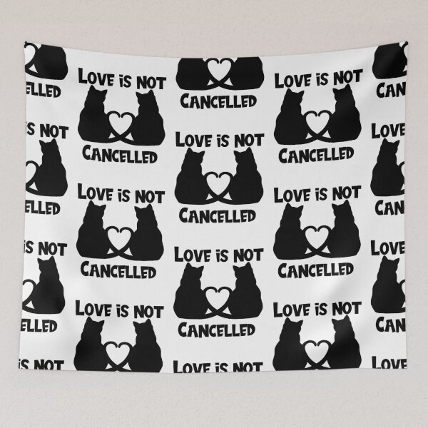 Item preview,   Love is not canceled designed and sold by Designhub14.