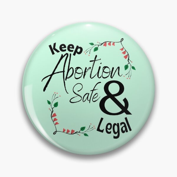Item preview, Keep Abortion Safe and Legal designed and sold by Checivinicius.