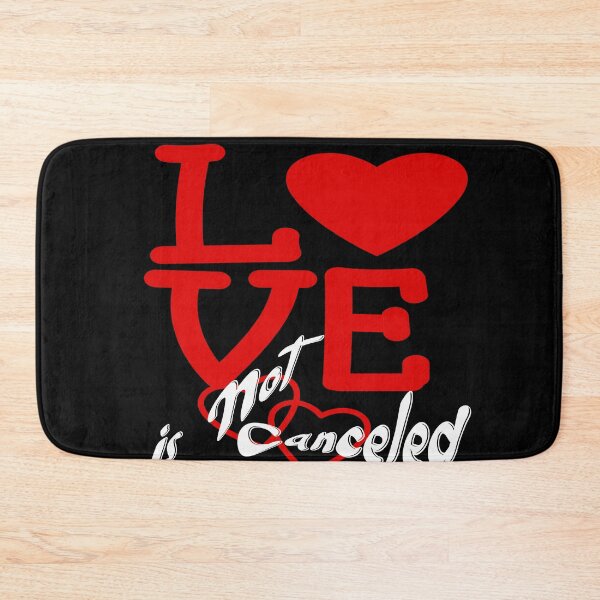 Item preview, Love is Not Cancelled - Love is Not Canceled designed and sold by PupnkittyMania ⭐⭐⭐⭐⭐.