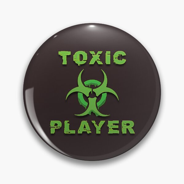 Item preview, Toxic Player | Gamer designed and sold by MrDoze.