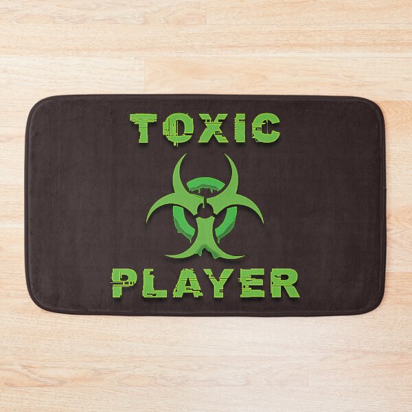 Item preview, Toxic Player | Gamer designed and sold by MrDoze.