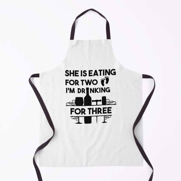 Item preview, She is eating for two I'm Drinking for Three designed and sold by ToniaKroeger.